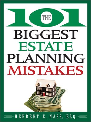 cover image of The 101 Biggest Estate Planning Mistakes